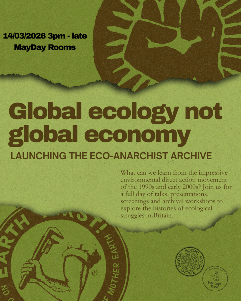 Eco - anarchist archive launch 5:30pm - 9:30 pm