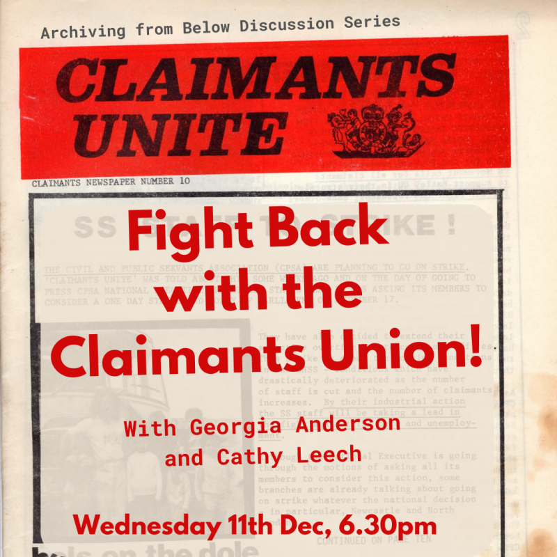 Fight Back with the Claimants Union! with Georgia Anderson and Cathy Leech