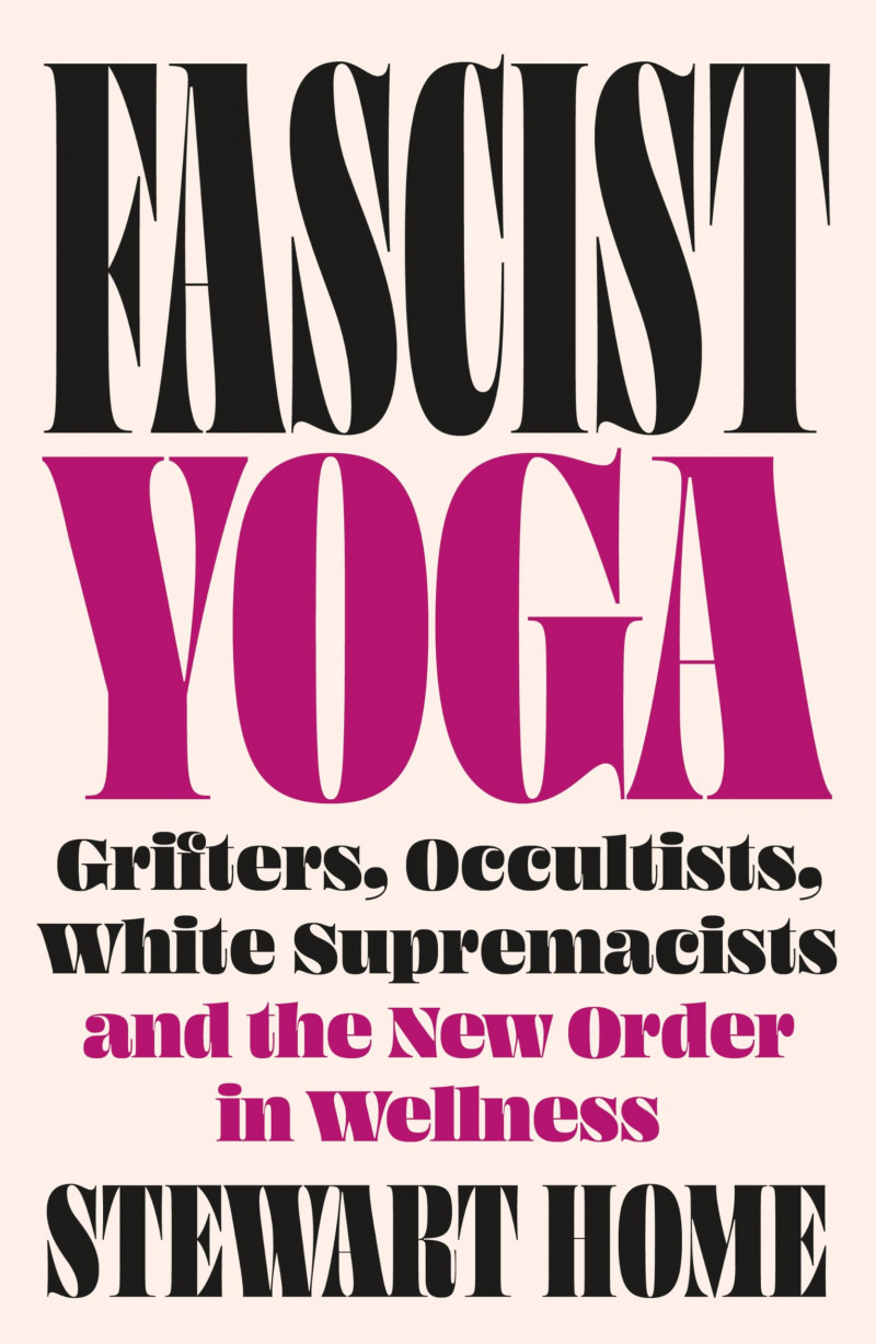 FASCIST YOGA  with Stewart Home + Sascha Aurora Akhtar