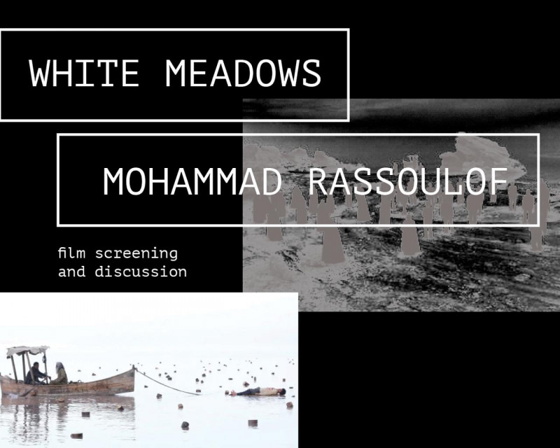 Solidarity Screening: – Mohammad Rasoulof – The White Meadows کشتزارهای سپید